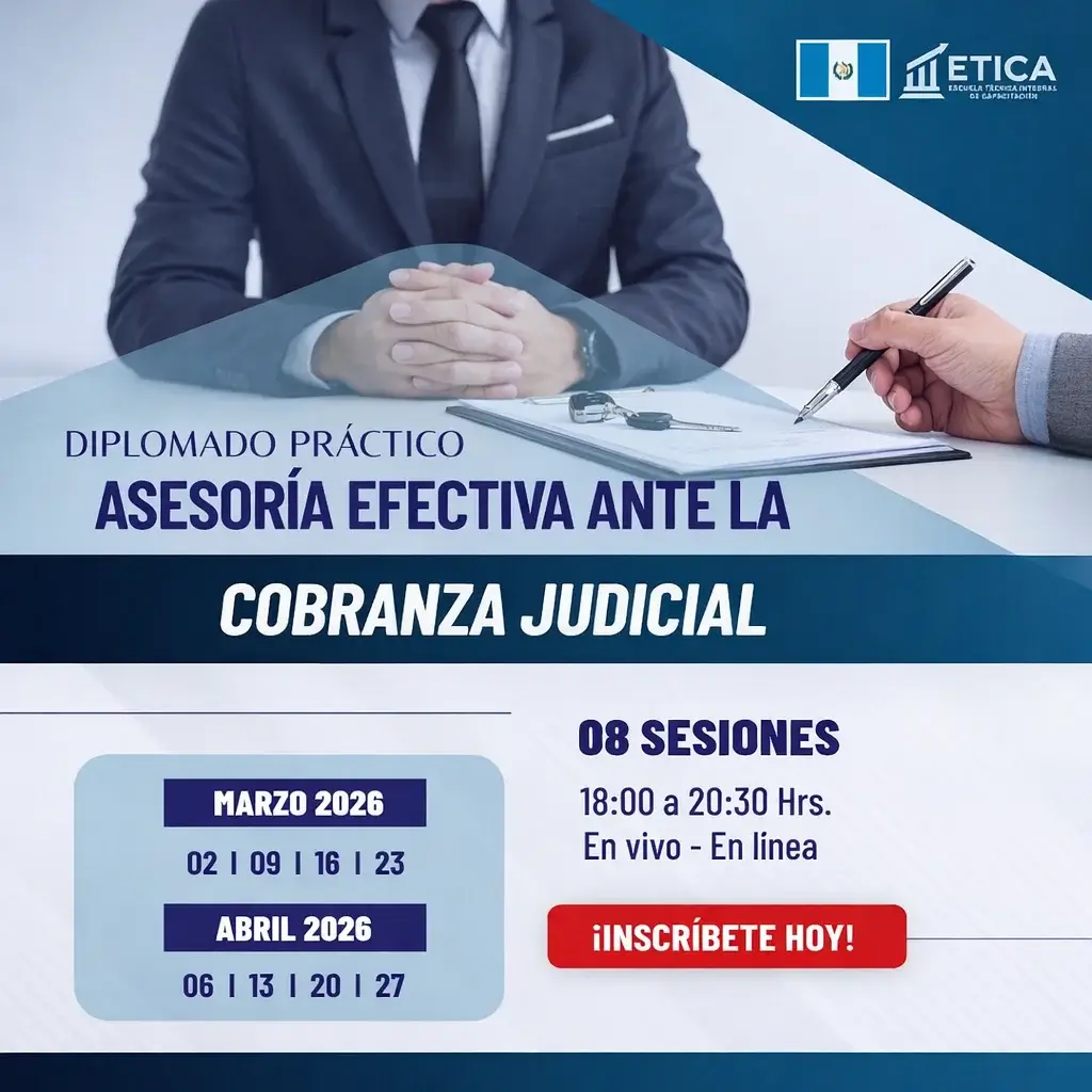 Diplomado Práctico - Asesoría Efectiva Ante la Cobranza Judicial 