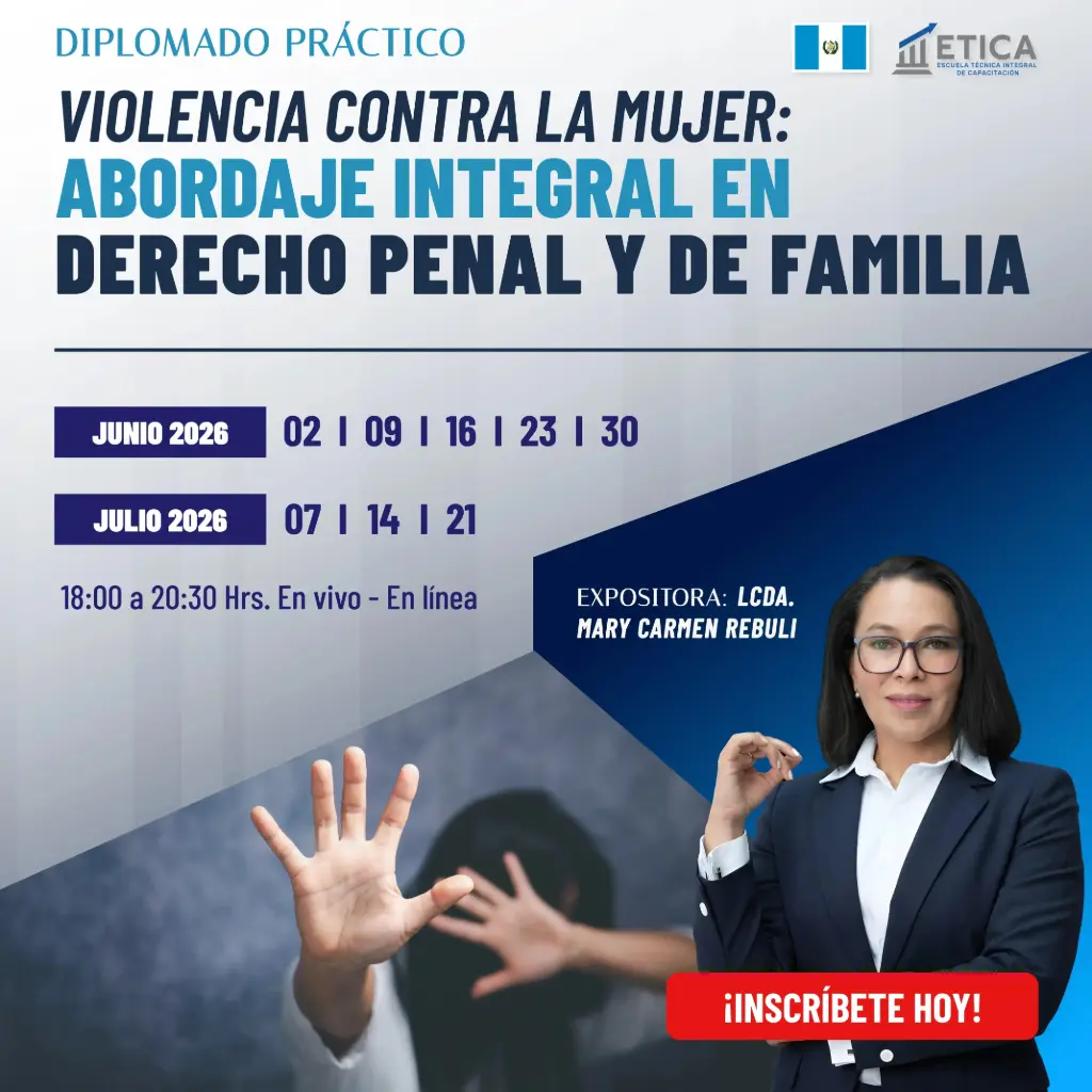 Diplomado Práctico - Violencia contra la Mujer: Abordaje Integral en Derecho Penal y de Familia.