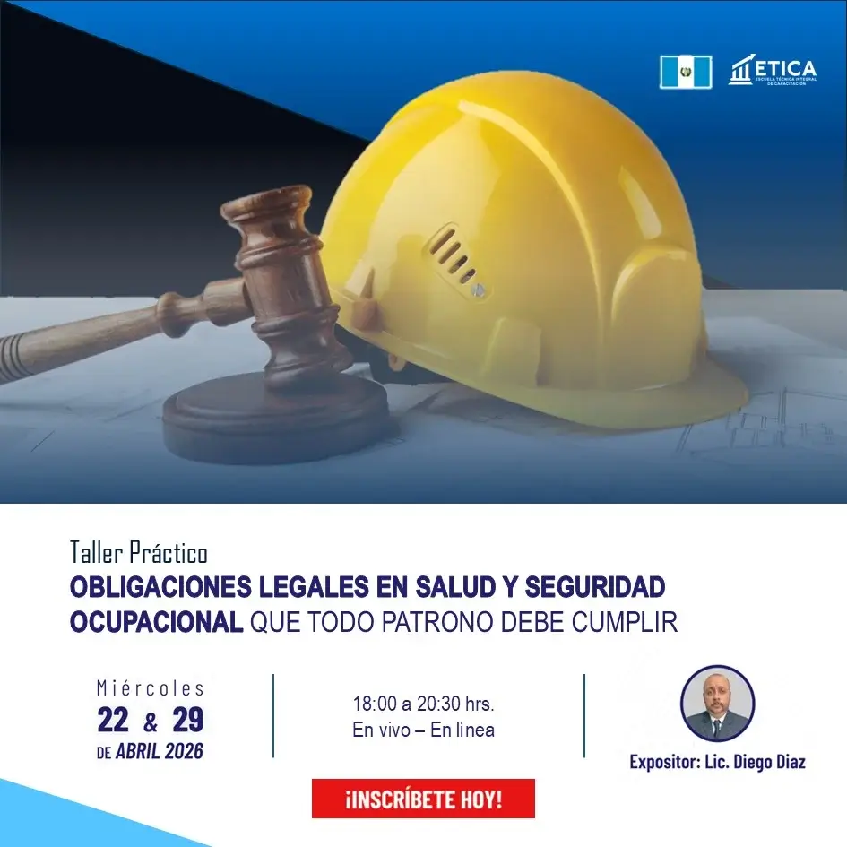 Taller Práctico - Obligaciones Legales en Salud y Seguridad Ocupacional que todo patrono debe cumplir
