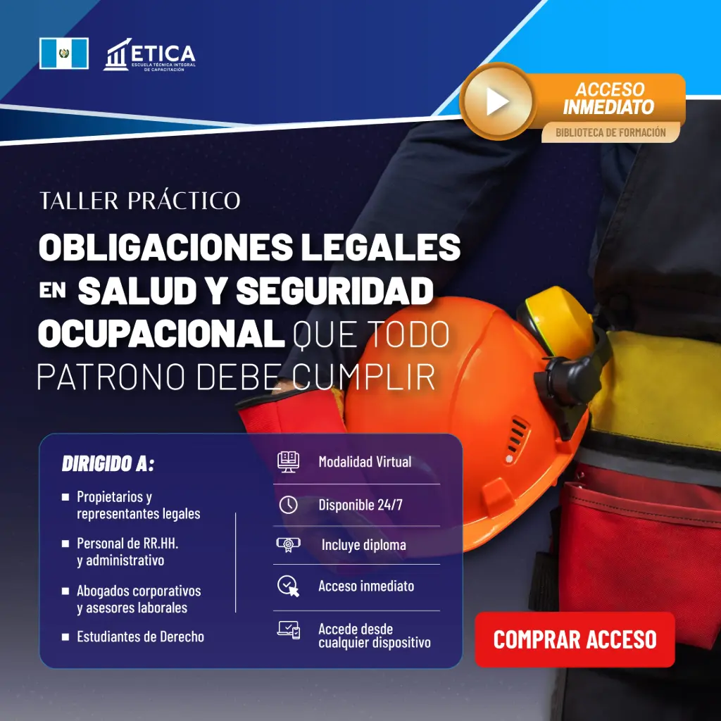 Taller Práctico - Obligaciones Legales en Salud y Seguridad Ocupacional que todo patrono debe cumplir