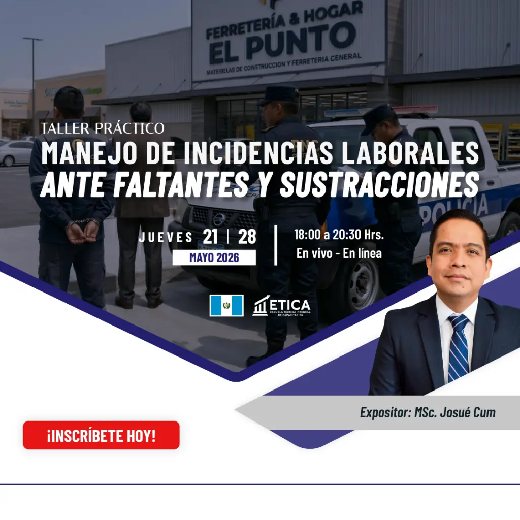 Taller Práctico - Manejo de Incidencias Laborales ante Faltantes y Sustracciones