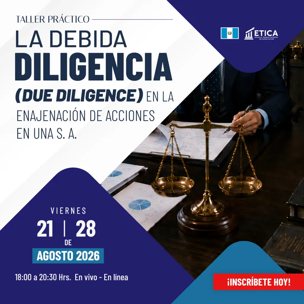 Taller Práctico - La Debida Diligencia (Due Diligence) en la Enajenación de una Sociedad Anónima