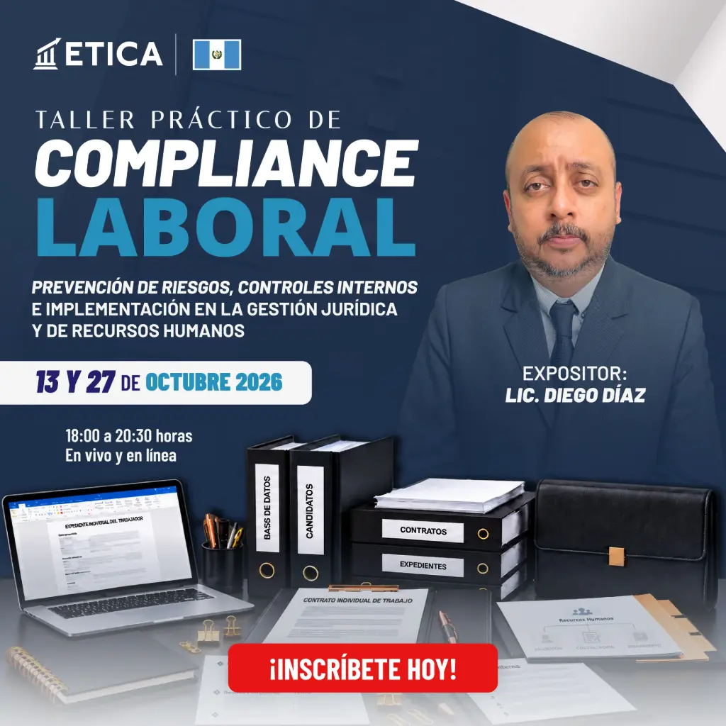 Taller Práctico - Compliance Laboral: Concepto, Alcances, Beneficios e Implementación en la Asesoría Empresarial